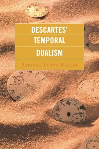 Cover of Descartes' Temporal Dualism