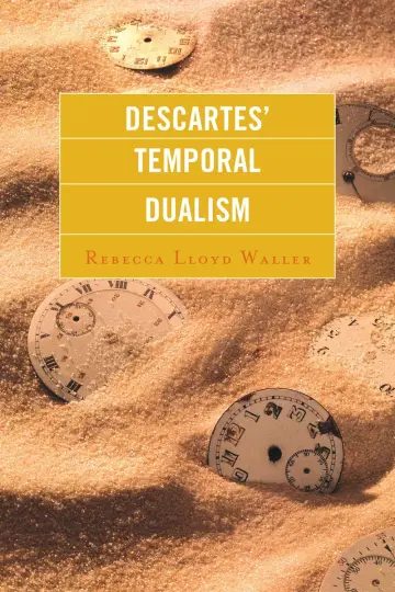 Cover of Descartes' Temporal Dualism