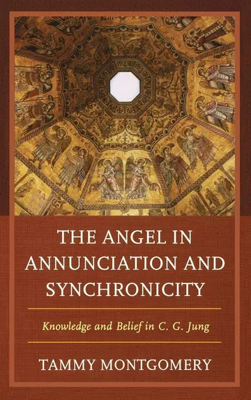 Cover of The Angel in Annunciation and Synchronicity