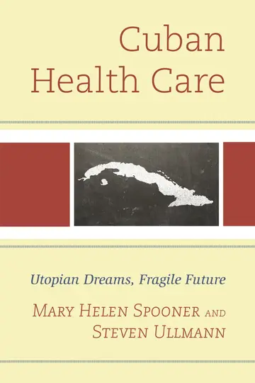 Cover of Cuban Health Care