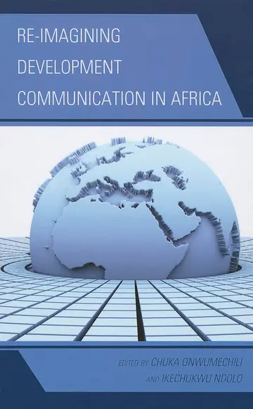 Cover of Re-Imagining Development Communication in Africa