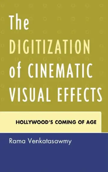 Cover of Digitization of Cinematic Visual Effects