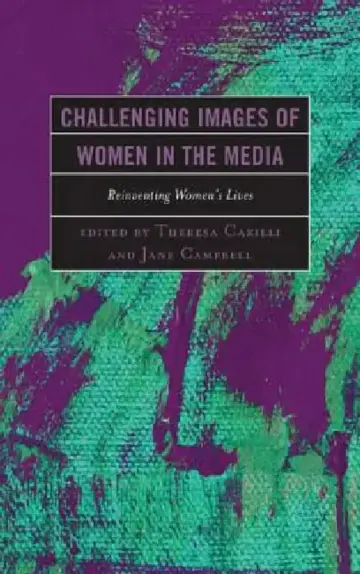Cover of Challenging Images of Women in the Media