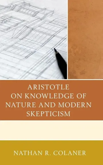 Cover of Aristotle on Knowledge of Nature and Modern Skepticism