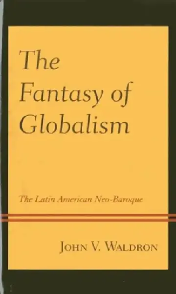 Cover of Fantasy of Globalism