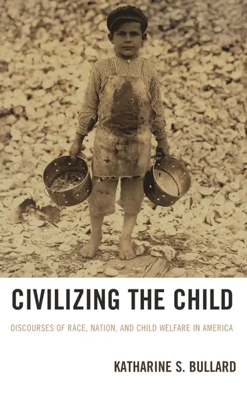 Cover of Civilizing the Child