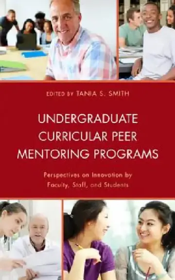 Cover of Undergraduate Curricular Peer Mentoring Programs