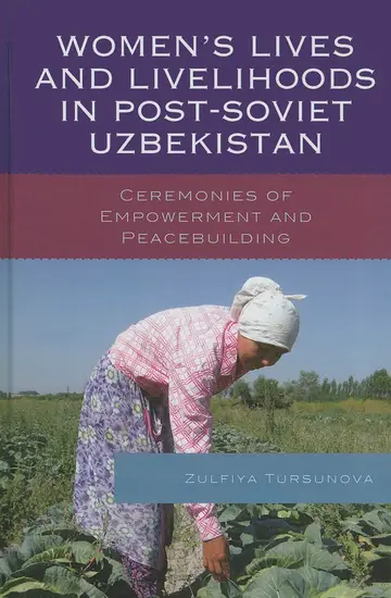 Cover of Women’s Lives and Livelihoods in Post-Soviet Uzbekistan