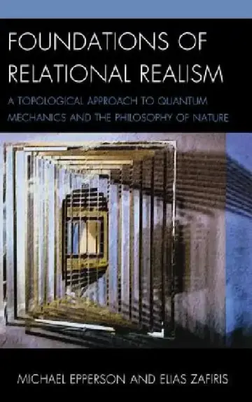 Cover of Foundations of Relational Realism