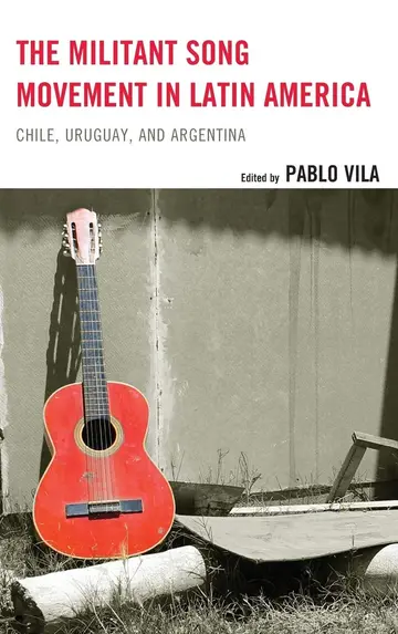 Cover of The Militant Song Movement in Latin America