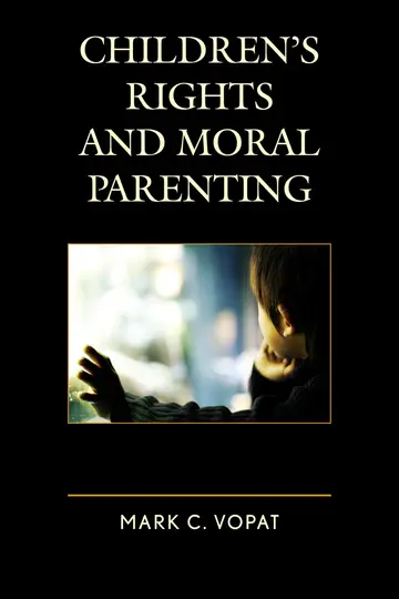 Cover of Children's Rights and Moral Parenting