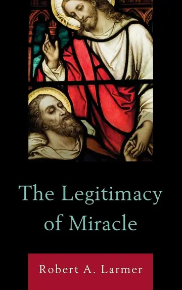 Cover of The Legitimacy of Miracle
