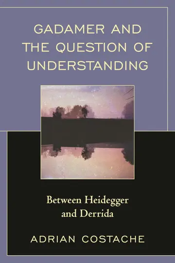 Cover of Gadamer and the Question of Understanding