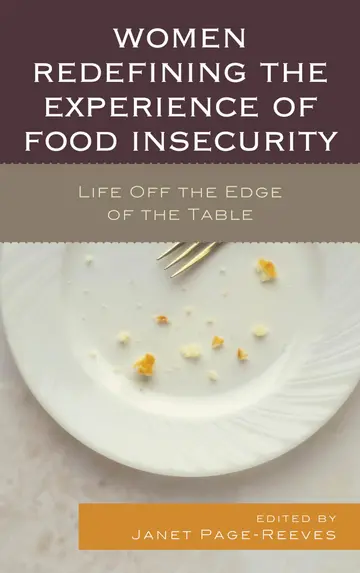 Cover of Women Redefining the Experience of Food Insecurity