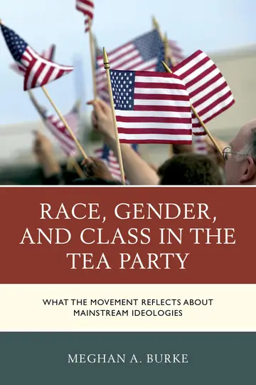 Cover of Race, Gender, and Class in the Tea Party