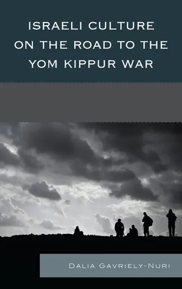 Cover of Israeli Culture on the Road to the Yom Kippur War