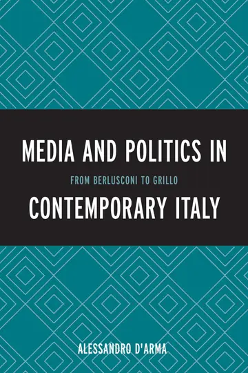 Cover of The Media and Politics in Contemporary Italy