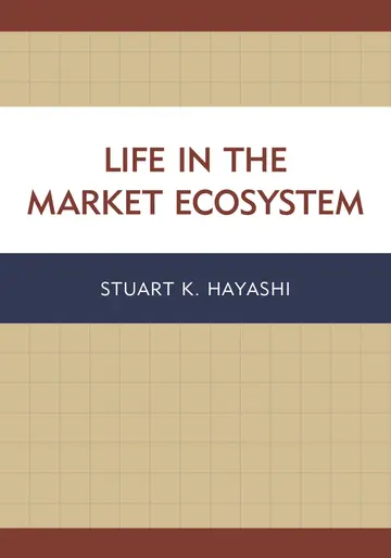 Cover of Life in the Market Ecosystem