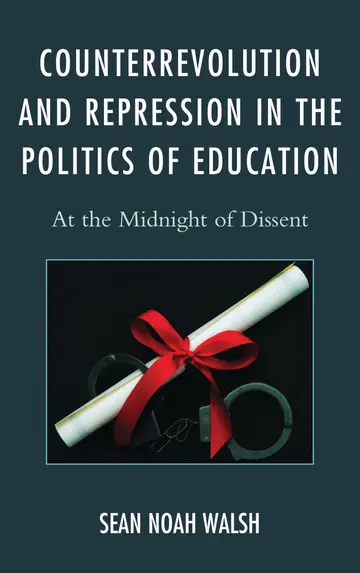 Cover of Counterrevolution and Repression in the Politics of Education