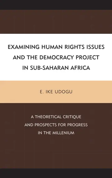 Cover of Examining Human Rights Issues and the Democracy Project in Sub-Saharan Africa