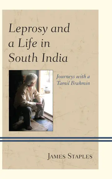 Cover of Leprosy and a Life in South India