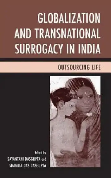 Cover of Globalization and Transnational Surrogacy in India