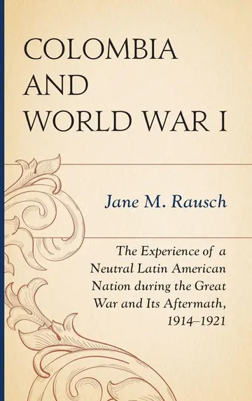 Cover of Colombia and World War I