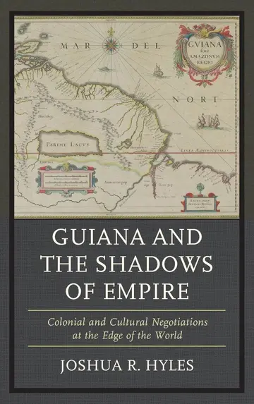 Cover of Guiana and the Shadows of Empire