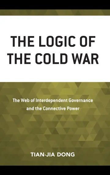 Cover of The Logic of the Cold War