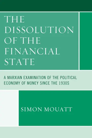 Cover of The Dissolution of the Financial State
