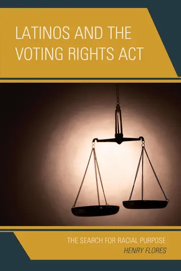 Cover of Latinos and the Voting Rights Act