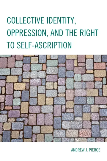 Cover of Collective Identity, Oppression, and the Right to Self-Ascription