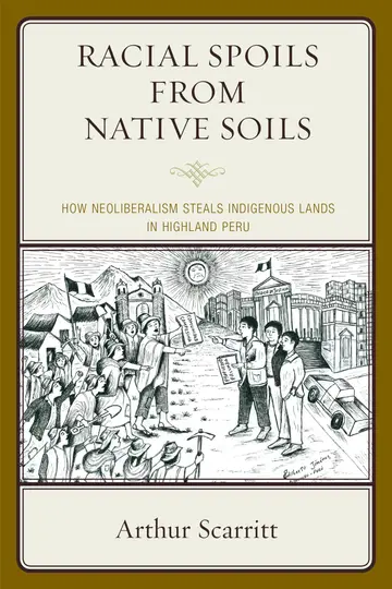 Cover of Racial Spoils from Native Soils
