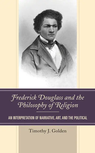 Cover of Frederick Douglass and the Philosophy of Religion