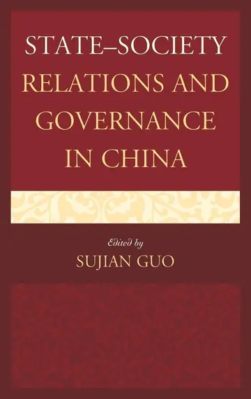 Cover of State–Society Relations and Governance in China