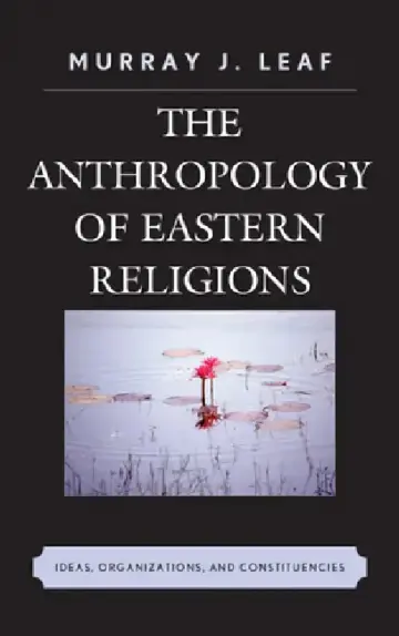 Cover of Anthropology of Eastern Religions
