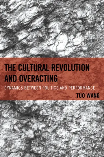Cover of The Cultural Revolution and Overacting