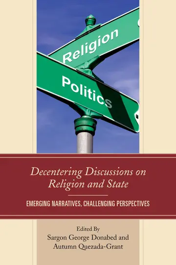 Cover of Decentering Discussions on Religion and State