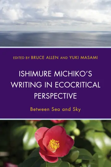 Cover of Ishimure Michiko's Writing in Ecocritical Perspective