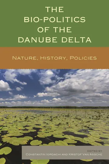 Cover of The Bio-politics of the Danube Delta