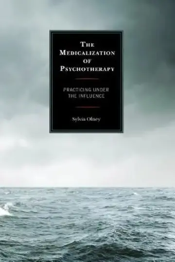 Cover of Medicalization of Psychotherapy
