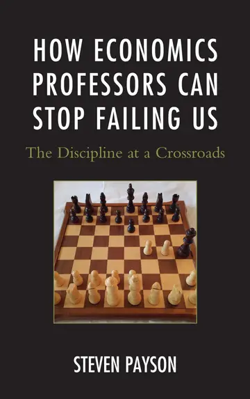 Cover of How Economics Professors Can Stop Failing Us