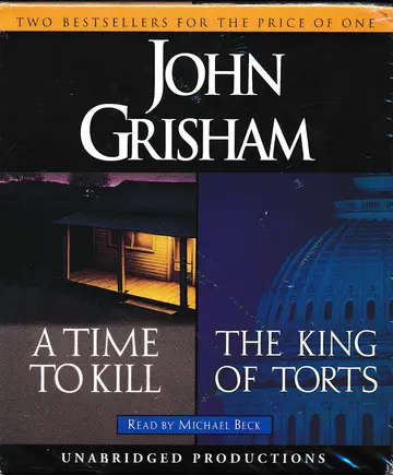 Cover of A Time to Kill / the King of Torts