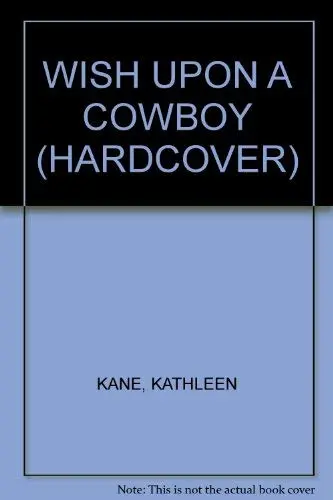 Cover of Wish Upon A Cowboy