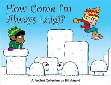 Cover of How Come I'm Always Luigi?