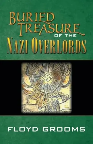Cover of Buried Treasure of the Nazi Overlords