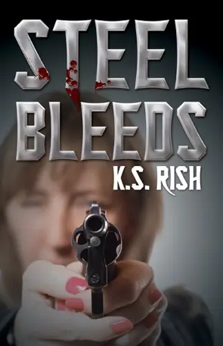 Cover of Steel Bleeds