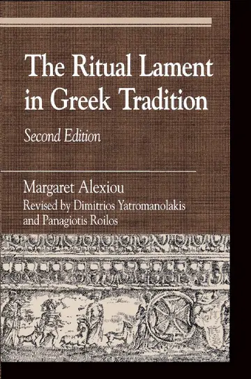 Cover of The Ritual Lament in Greek Tradition