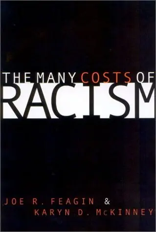 Cover of The Many Costs of Racism