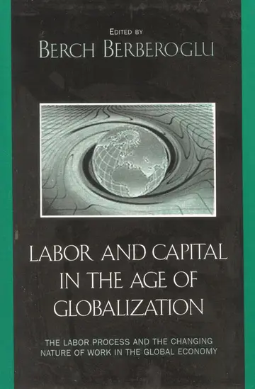 Cover of Labor and Capital in the Age of Globalization